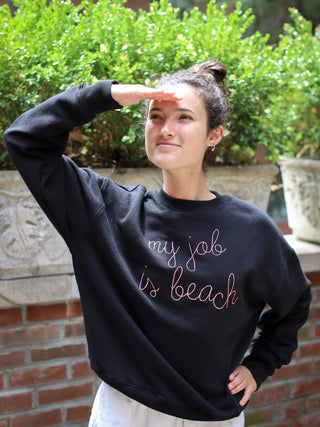 "my job is beach" Sweatshirt  Lingua Franca NYC   