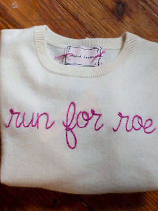 "run for roe" Crewneck Sweater Lingua Franca NYC   