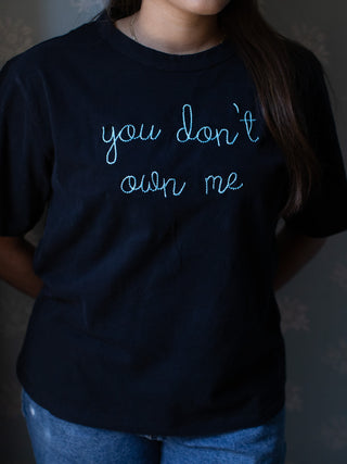 "you don't own me" T-Shirt  Donation10p   