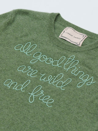 "all good things are wild and free" Women's Crewneck Sweater LINGUA FRANCA NYC   