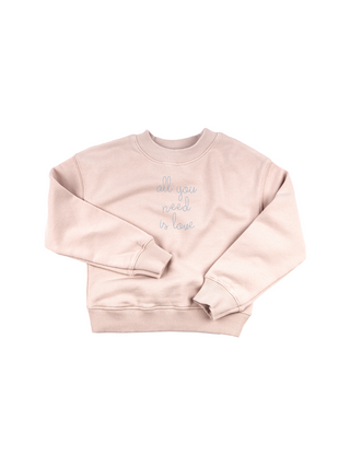 "all you need is love" Kids' Sweatshirt Sweatshirt Ecovest Light Pink 2T