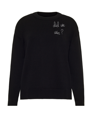 "did we win" Maxine Sweater