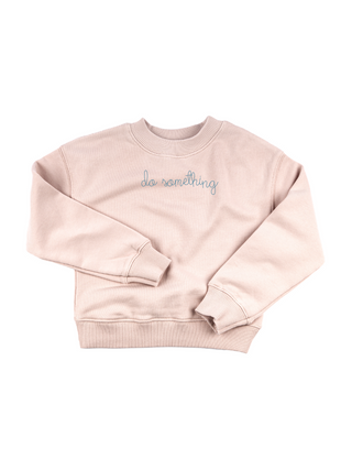 "do something" Kids' Sweatshirt Sweatshirt Ecovest Light Pink 2T 