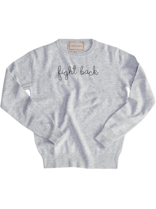 "fight back" Women's Crewneck