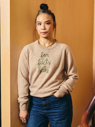 "for facts' sake" Women's Crewneck Cashmere Core LINGUA FRANCA NYC