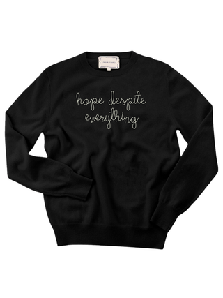"hope despite everything" Women's Crewneck