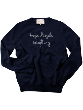 "hope despite everything" Women's Crewneck