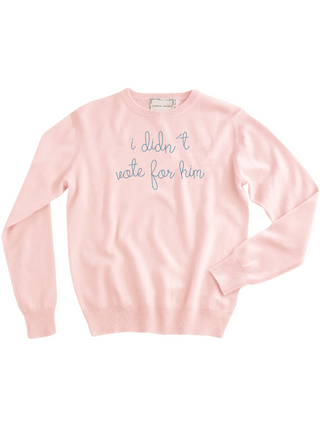 "i didn't vote for him" Women's Crewneck Sweater LINGUA FRANCA NYC Pale Pink XS 