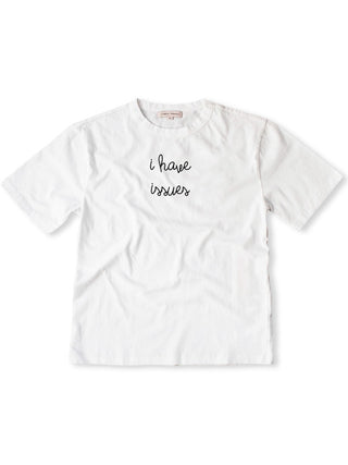 "i have issues" T-Shirt  Lingua Franca NYC White XS 