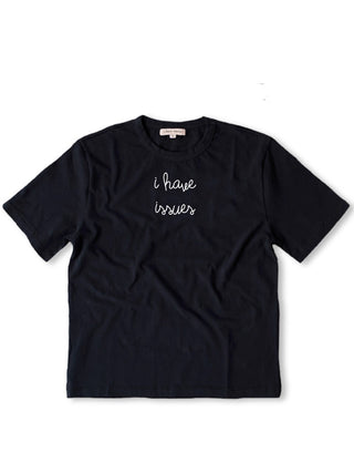 "i have issues" T-Shirt  Lingua Franca NYC Black XS 