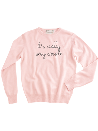 "it's really very simple" Women's Crewneck