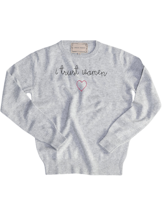 "i trust women" Women's Crewneck