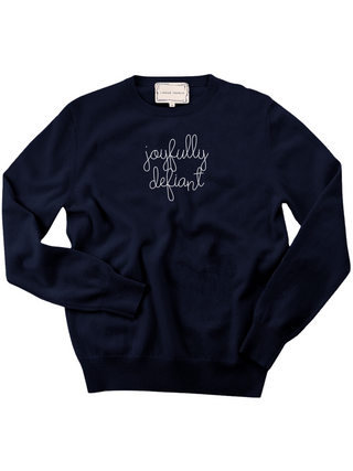 "joyfully defiant" Women's Crewneck