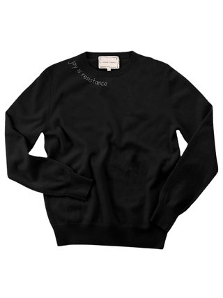 "joy is resistance" Women's Crewneck