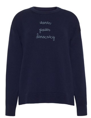 "women power democracy" Maxine Sweater