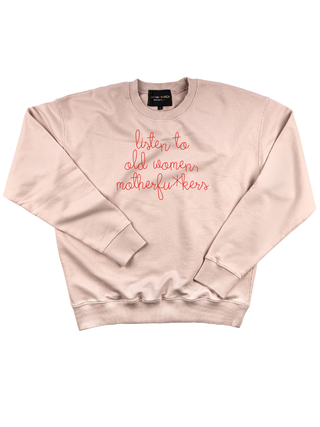 "listen to old women, motherfu*kers" Women's Sweatshirt Sweatshirt Ecovest Light Pink XS 