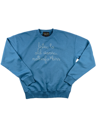 "listen to old women, motherfu*kers" Men's Sweatshirt Sweatshirt Ecovest Vintage Blue S