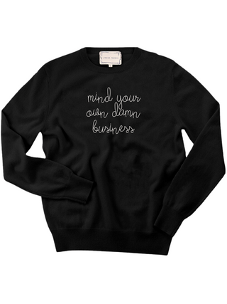 "mind your own damn business" Men's Crewneck Sweater LINGUA FRANCA NYC Black XS 