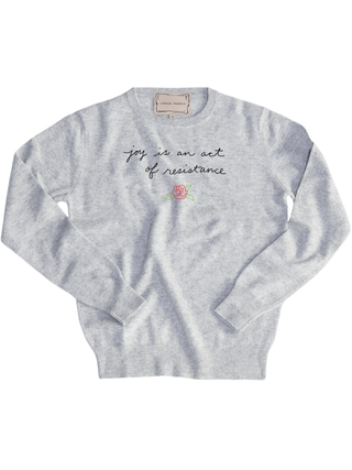"joy is an act of resistance" Women's Crewneck