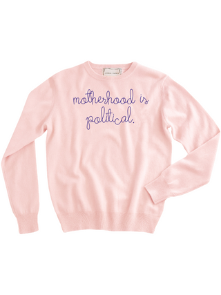 "motherhood is political" Women's Crewneck Sweater Donation10p Pale Pink XS 