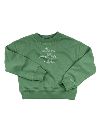 "mothers. daughters. rebels." Kids' Sweatshirt Sweatshirt Ecovest Vintage Green 2T 