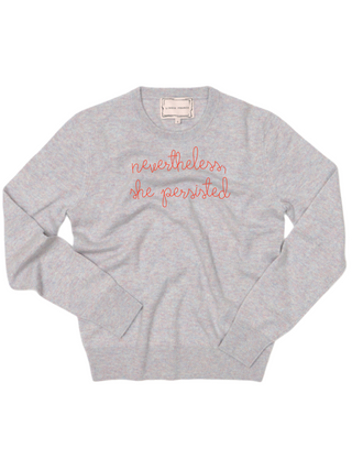 "nevertheless, she persisted" Crewneck Sweater Lingua Franca NYC Heather XS 