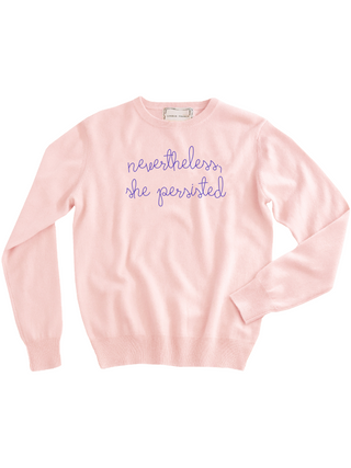 "nevertheless, she persisted" Crewneck Sweater Lingua Franca NYC Pale Pink XS 