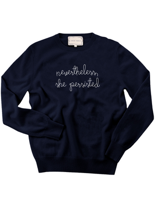 "nevertheless, she persisted" Crewneck Sweater Lingua Franca NYC Navy XS 