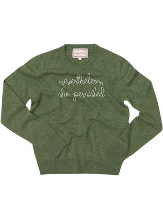 "nevertheless, she persisted" Crewneck Sweater Lingua Franca NYC Olive XS 