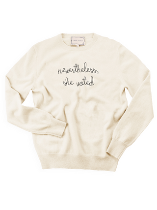 "nevertheless, she voted" Crewneck Sweater Lingua Franca NYC Cream XS 