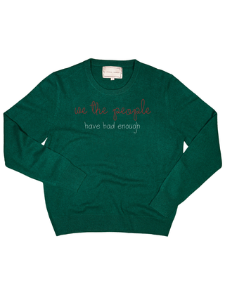 "we the people have had enough" Women's Crewneck Cashmere Core LINGUA FRANCA NYC