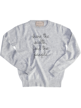 "share the wealth, feed the people" Women's Crewneck