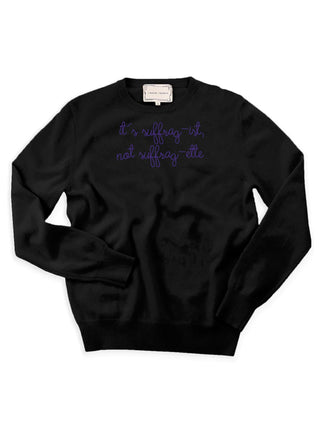 "it's suffrag-ist, not suffrag-ette" Crewneck Sweater Lingua Franca Black XS 