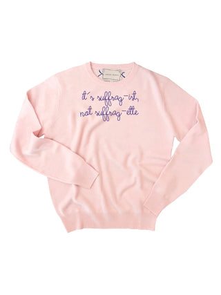 "it's suffrag-ist, not suffrag-ette" Crewneck Sweater Lingua Franca Pale Pink M 