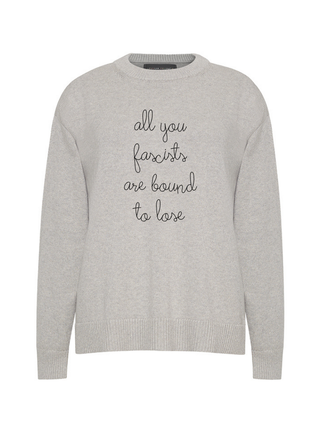 "all you fascists are bound to lose" Maxine Sweater Cotton Cashmere Core LINGUA FRANCA NYC Smoke XS
