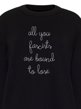 "all you fascists are bound to lose" Maxine Sweater Cotton Cashmere Core LINGUA FRANCA NYC Black XS