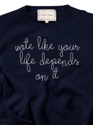 "vote like your life depends on it" Men's Crewneck Cashmere Core LINGUA FRANCA NYC