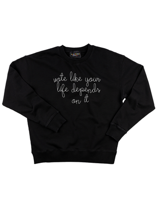 "vote like your life depends on it" Women's Sweatshirt Sweatshirt LINGUA FRANCA NYC Black XS