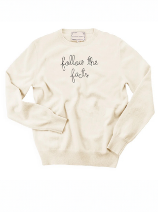 "follow the facts" Cashmere Crewneck
