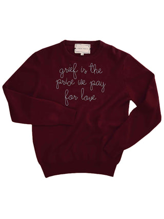 "grief is the price we pay for love" Crewneck  Lingua Franca NYC   