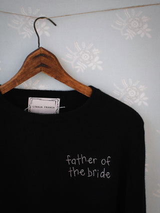 Parent of the Bride Crewneck Sweater Lingua Franca NYC   