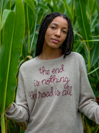 "the end is nothing the road is all" Crewneck  Lingua Franca NYC   
