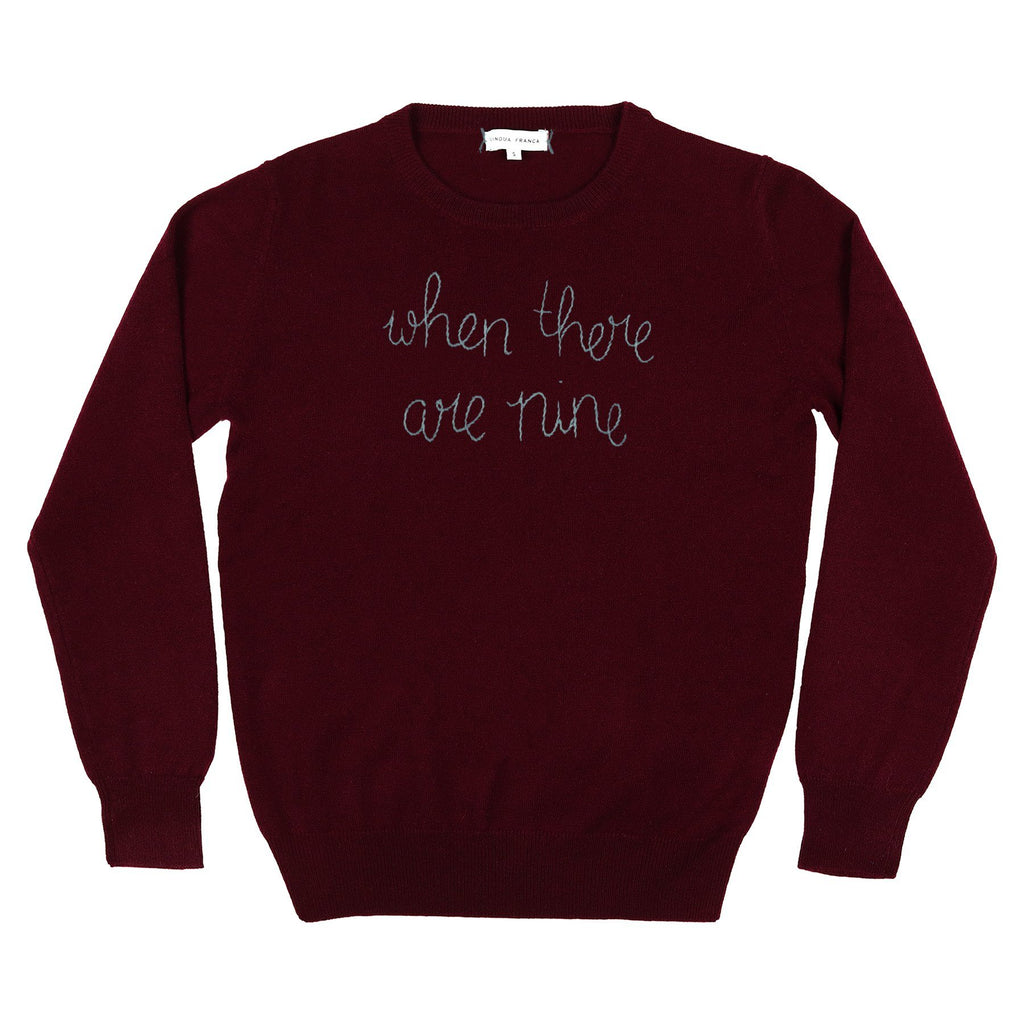 "when there are nine" Lingua Franca NYC Maroon XS 